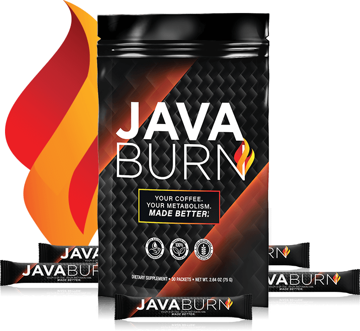  JAVA BURN YOUR COFFEE. YOUR METABOLISM. MADE BETTER:
